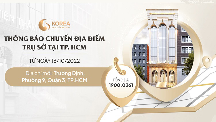 VTM Korea TP.HCM chuyển sang địa chỉ mới từ 16/10/2022